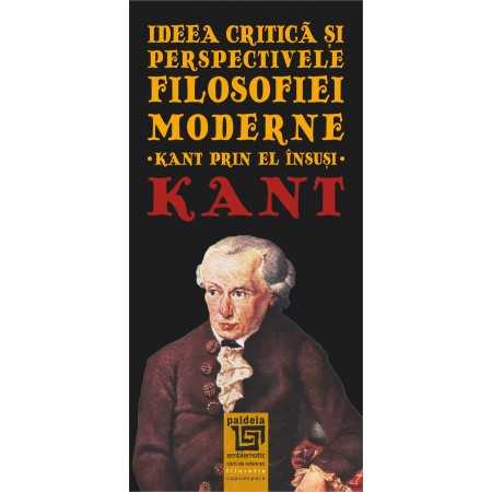 Religion and psilosophy - The critical idea and the perspectives of modern philosophy. Kant by himself - Immanuel Kant