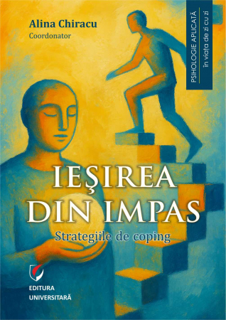 Psihologie - Ieşirea din impas. Strategiile de coping
