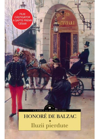 Roman - Iluzii pierdute - Honoré de Balzac