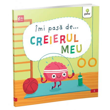Cărți pentru copii - Imi pasa de...Creierul meu - Liz Lennon