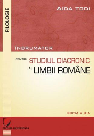 Romanian language and literature - Guide for diachronic study of Romanian language