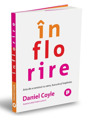 Psychology - Flourishing. The Art of Building with Meaning, Joy, and Fulfillment - Daniel Coyle