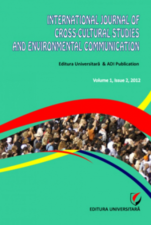 Publicații științifice - International Journal of Cross-Cultural Studies and Environmental Communication, Volume I, Issue 2, 2012