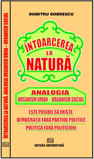 Timp liber - Intoarcerea la natura - Analogia Organism uman - Organism social - Dumitru Dobrescu