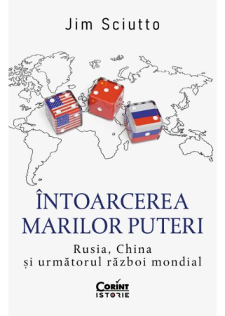 History - The Return of the Great Powers: Russia, China, and the Next World War - Jim Sciutto