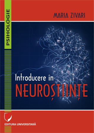 Psihologie - Introducere în neuroştiinţe