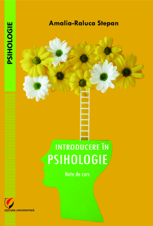 Psihologie - Introducere în psihologie. Note de curs