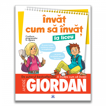 Timp liber - Invat cum sa invat la liceu - Andre Giordan