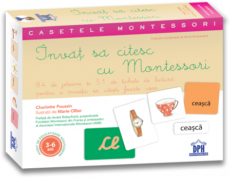 Cartea pentru școală - Invat sa citesc cu Montessori. 84 de Jetoane si 51 de tichete de lectura pentru a invata sa citesti foarte usor - Anne Ghesquiere, Charlotte Poussin, Marie Ollier