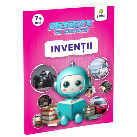 Cărți pentru copii - Inventii. Robox te invata 7 ani+