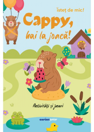 Cărți pentru copii - Istet de mic! Cappy, hai la joaca! - Roxana Liritis