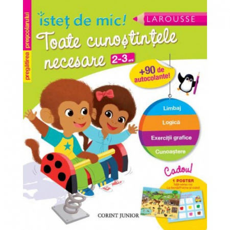 Cărți pentru copii - Istet de mic! Pregatirea prescolarului. Toate cunostintele necesare 2-3 ani - Caroline Marcel