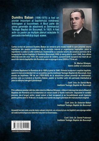 History of Baptist Christians in Romania. Baptism in Romania from 1856 to 1946. The first Baptist Christian beginnings [1]