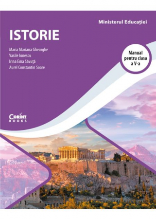 School book - History. Manual for the 5th grade 2022 - Maria Mariana Gheorghe, Vasile Ionescu, Irina Ema Savuta, Aurel Constantin Soare