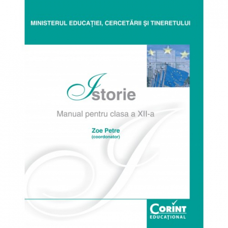 Preuniversitaria - Istorie. Manual pentru clasa a XII-a - Zoe Petre (coordonator), Carol Capita, Ecaterina Stanescu, Ecaterina Lung, Ligia Livada-Cadeschi