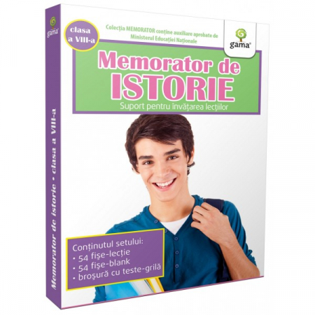 Cartea pentru școală - Memorator de istorie. Clasa a VIII-a