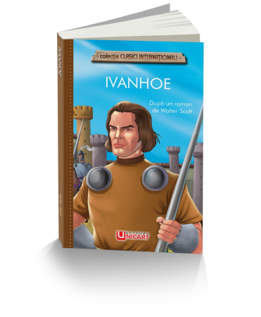 Children's literature - Ivanhoe. Collection of international classics - Walter Scott