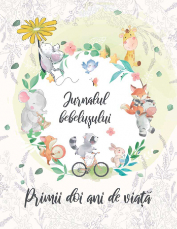 Leisure - The baby's diary. The first two years of life - Maria Cristina Serban