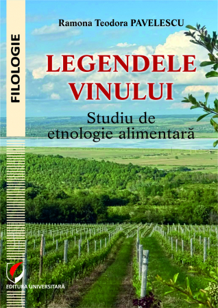 Filologie - Legendele vinului. Studiu de etnologie alimentară