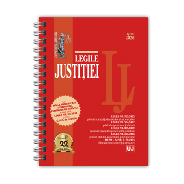 Coduri / Legislație - Legile justitiei. Aprilie 2026. Editie spiralata