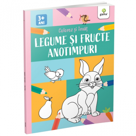 Literatură pentru copii - Povești ilustrate - Legume si fructe. Anotimpuri. Colorez si invat 3 ani+