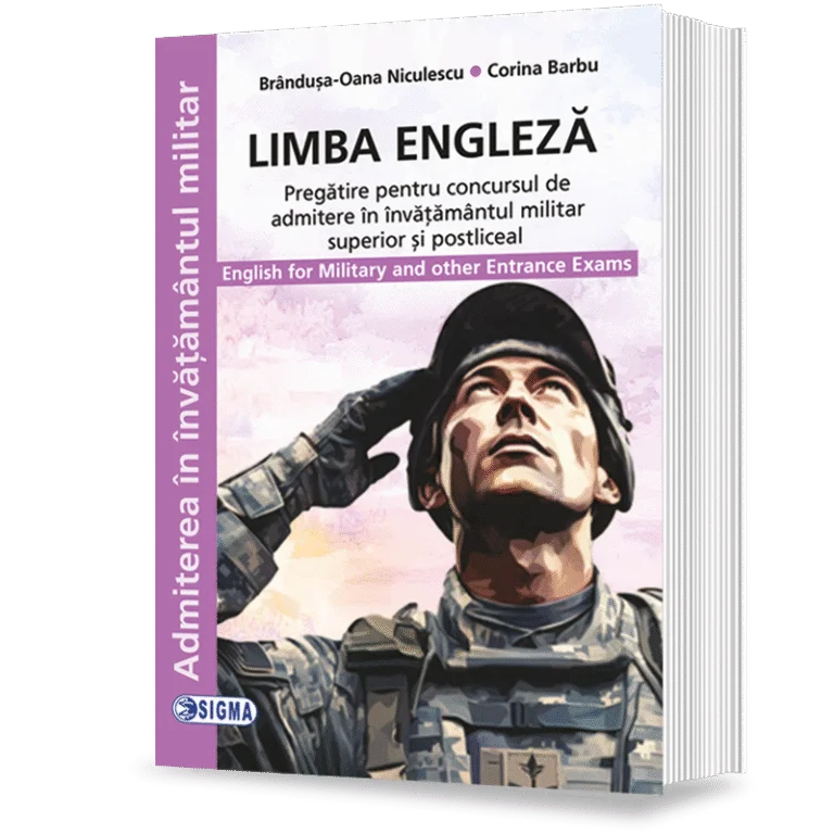 Preuniversitaria - Limba engleza. Pregatire pentru concursul de admitere in invatamantul militar superior si postliceal 2025 - Brandusa-Oana Niculescu, Corina Barbu