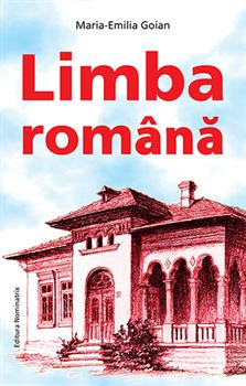 Cartea pentru școală - Limba romana - Maria-Emilia Goian