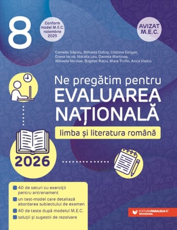 Preuniversitaria - Romanian Language and Literature. National Assessment 2026. 8th Grade. 2nd Edition - Cristina Cergan, Mihaela Dobos, Diana Iacob, Natalia Leu