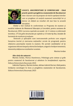 Logică, argumentare şi comunicare. Ghid practic pentru pregătirea examenului de Bacalaureat [1]
