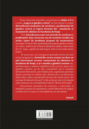Logică şi gândire critică. Ghid complet de rezolvare a grilelor de logică formală şi gândire critică. Admitere la Facultatea de Drept, ediția a II-a revizuită și adăugită [1]