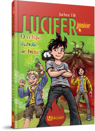 Literatură pentru copii - Lucifer. O echipa diabolic de buna - Jochen Till