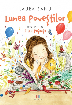 Children's literature - Illustrated stories - The world of stories - Laura Banu