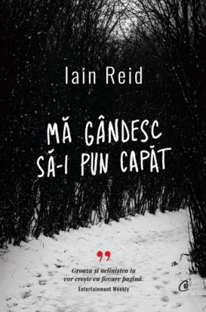 Roman - Ma gandesc sa-i pun capat - Iain Reid