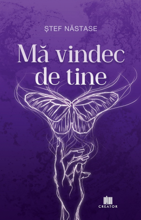 Roman - Ma vindec de tine - Stefana Coman-Nastase