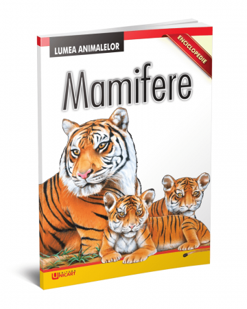 Timp liber - Mamifere. Lumea animalelor. Enciclopedie