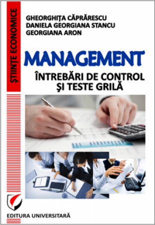 Management - Management - Intrebari de control si teste grila