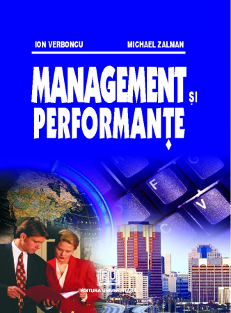 Management - Management si performante - Ion Verboncu, Michael Zalman