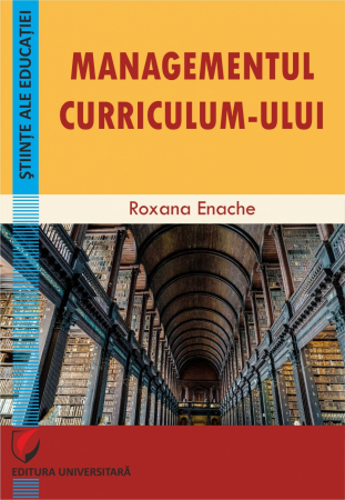Preuniversitaria - Managementul curriculum-ului - Roxana Enache