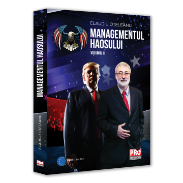 Political sciences - Chaos Management Volume III - Claudiu Oteleanu