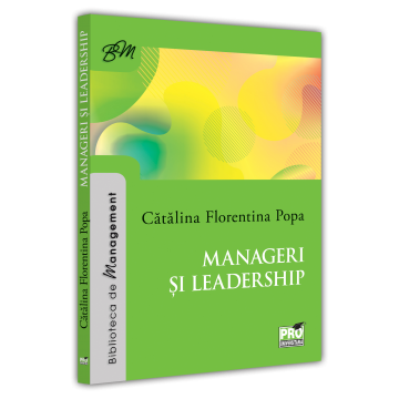 Management - Manageri si leadership - Catalina Florentina Popa