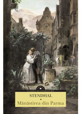 Timp liber - Manastirea din Parma - Stendhal