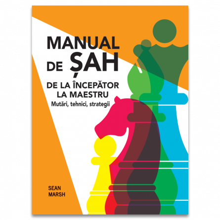 Books for children - Chess Manual. From beginner to master. Moves, Techniques, Strategies - Sean Marsh