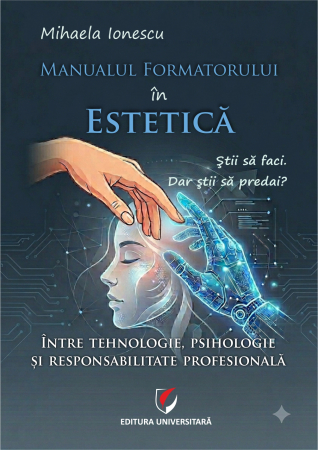 Științe ale educației - Manualul formatorului în estetică