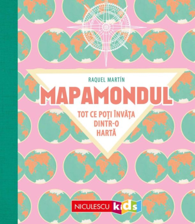 Timp liber - Mapamondul. Tot ce poti invata dintr-o carte - Raquel Martín