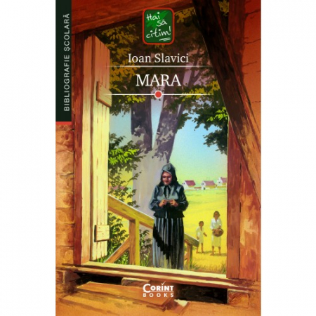 Tezaur bibliografic școlar - Mara - Ioan Slavici