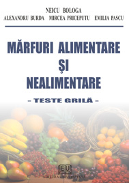 Economie generală - Marfuri alimentare si nealimentare - Teste grila