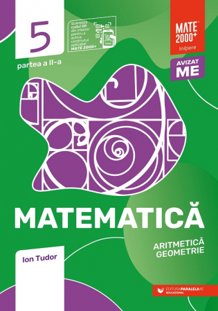 Cartea pentru școală - Matematica. Aritmetica, algebra, geometrie. Clasa a V-a. Initiere. Partea a II-a. 2024-2025. Editia a VIII-a - Ion Tudor