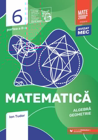 Preuniversitaria - Mathematics. Arithmetic, algebra, geometry. Grade VI. Initiation. Part II. 2025-2026. 9th Edition - Ion Tudor