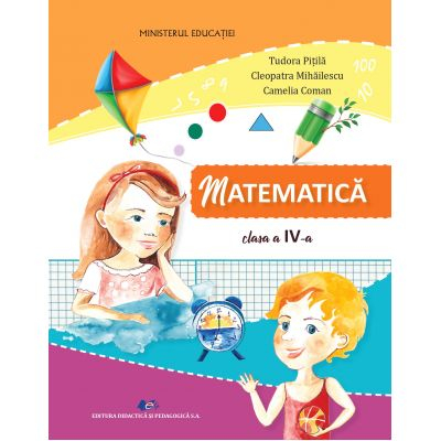 Preuniversitaria - Math. Manual for the 4th grade - Tudora Pitila, Cleopatra Mihailescu, Camelia Coman