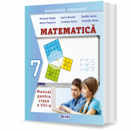 School book - Mathematics. Manual for the 7th grade 2024 - Mihaela Singer, Sorin Borodi, Emilia Iancu, Maria Popescu, Cristian Voica, Vicentiu Rusu